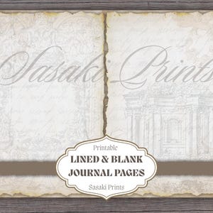 May include: Printable journal pages with a vintage aesthetic. The pages are off-white with a distressed, aged look. The text "Sasaki Prints" is visible in a script font. The pages are lined and blank, with a decorative border and a label that reads "Lined & Blank Journal Pages."