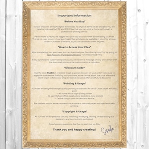 May include: A framed document with important information, including instructions on how to access files, discount codes, and printing usage. The text is in black on a cream background, framed in gold, and set against a white wood background.