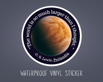 C.S. Lewis Perelandra Quote Sticker: Water-Resistant Vinyl