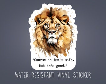 Aslan Vinyl Sticker: Water-Resistant Narnia Lion Quote