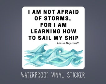 Louisa May Alcott Quote Sticker: Little Women Vinyl Decal