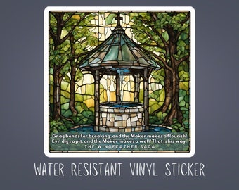Wingfeather Saga Quote Sticker: Water-Resistant Vinyl Decal