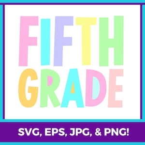Fifth Grade SVG | 5th Grade | Fifth Grade Teacher | First Day of School | Back to School