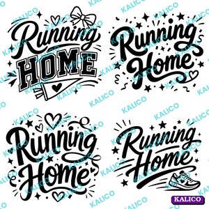 Op de afbeelding: Vier zwart-wit grafische ontwerpen met de tekst Running Home in verschillende kalligrafische en bloklettertypes. De ontwerpen bevatten decoratieve elementen zoals sterren, hartjes, een strik, een wimpel en een illustratie van een hardloopschoen.