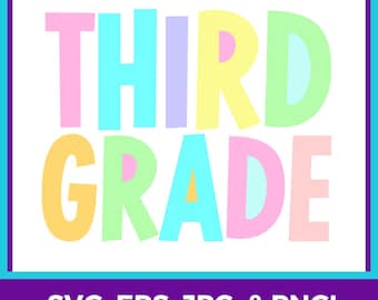 Third Grade SVG | 3rd Grade | Third Grade Teacher | First Day of School | Back to School