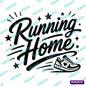 Peut inclure: Un design graphique en noir et blanc avec le texte Running Home écrit dans une police cursive audacieuse. L'illustration comprend plusieurs petites étoiles, des lignes de mouvement et une basket avec un cœur sur le côté, sur fond blanc.
