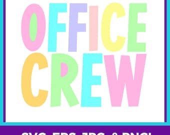 Office Crew SVG | School Office Crew | Grade Teacher | First Day of School | Back to School