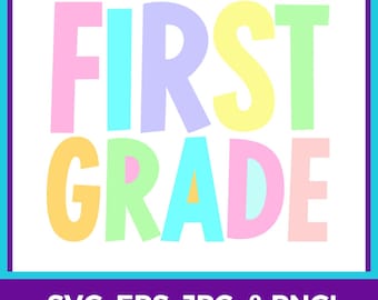 First Grade SVG | 1st Grade | First Grade Teacher | First Day of School | Back to School
