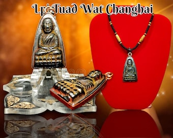 LP' Tuad Thai Buddha Pendant: Wat Changhai Temple Amulet, 1962