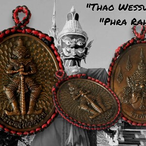 May include: Two round, bronze-colored pendants with images of deities. The pendants are on black and red braided cords. The text "THAO WESSUWAN" and "PHRA RAHU" is visible above the pendants.
