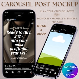 May include: A mockup of two smartphones displaying Instagram posts. One screen shows a post with text: "Ready to turn 2025 into your most profitable year yet?" The other shows a landscape image. Text on the image says "Editable with Canva."