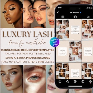 May include: An advertisement for beauty products. The image shows a smartphone displaying Instagram reel cover templates, with images of women with makeup around it. Text includes "Luxury Lash beauty aesthetic" and "15 Instagram Reel Cover Templates."