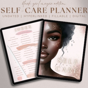May include: A digital planner with a pink and white background. The planner is titled "Self-Care Planner" and has an index with categories like "Self-Care Planner", "Self-Care Reflection", and "Self-Care Tracking". The cover image features a digital illustration of a Black woman with a pink and gold background.