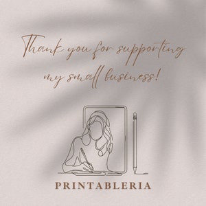 Op de afbeelding: Bedankt voor het steunen van mijn kleine bedrijf! Lijntekening van een persoon die aan een tablet werkt met een potlood. De tekst "PRINTABLERIA" staat onder de illustratie.