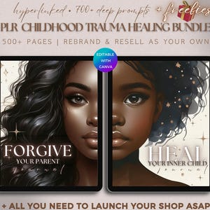 Op de afbeelding: Digitale productbundel met twee tabletschermen met illustraties van zwarte vrouwen. Het linkerscherm leest "FORGIVE YOUR PARENT" en het rechterscherm leest "HEAL YOUR INNER CHILD". De tekst bovenaan luidt "PLR CHILDHOOD TRAUMA HEALING BUNDLE".