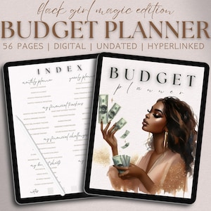 May include: A digital budget planner with 56 pages, featuring a black woman with money falling around her. The planner is undated and hyperlinked. The text "BUDGET PLANNER" is in large, brown letters at the top of the image. The text "INDEX" is in black letters at the top of the left side of the image. The text "BUDGET PLANNER" is in black letters at the top of the right side of the image.