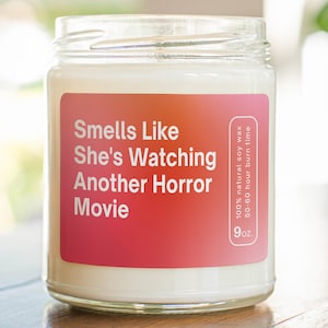 Personalizable Smells Like She's Watching Another Horror Movie, Gift For Girlfriend, Horror Movie MC-240