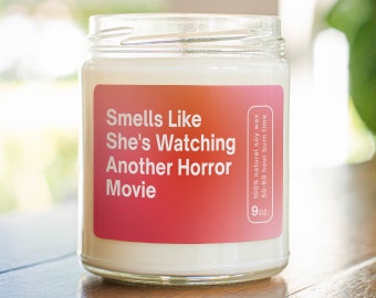 Personalizable Smells Like She's Watching Another Horror Movie, Gift For Girlfriend, Horror Movie MC-240