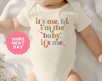 Its Me Hi Im The Baby Its Me Bodysuit, Funny Baby Bodysuit, Baby Shower Gift, Newborn Outfit, Gender Neutral Baby Clothes, Baby Gift(AD-30)
