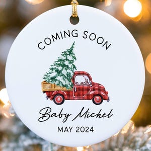 Baby Coming Soon Ornament - Pregnancy Reveal Ornament - Pregnancy Announcement Christmas Ornament - Ornament for Baby MO-0272