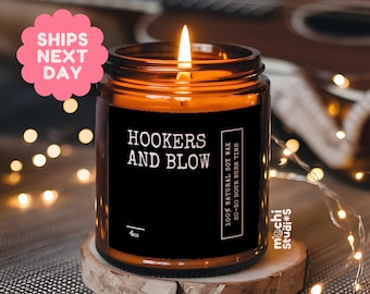 Hookers And Blow Soy Wax Candle, Funny Candle Gift, Joke Candle Gift - Husband or Boyfriend Candle - Eco Friendly Candle MC-171