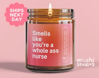 New Nurse, Funny Candle Gift, Nursing School Graduation Gift, For Friend, New Nurse Gift, Funny Nurse Gift, Nurse Grad Gift MC-1168