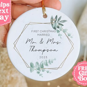 First Christmas Married Ornament - First As Mr and Mrs Christmas Ornament - Our First Christmas Married as Mr and Mrs Ornament - MO-0013