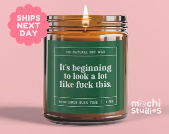 It's beginning to look a lot like, funny christmas decor, christmas candles, funny christmas gifts, secret santa, holiday gift MC-950