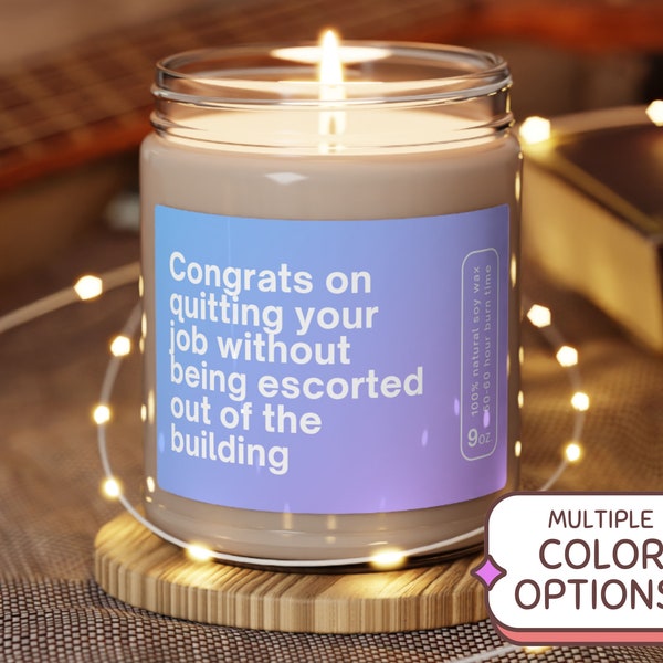 Congrats on Quitting Your Job Candle, Retirement Gift, Funny Retirement Gifts for Men Gift, CoWorker Gift, New Job Candle MC-1275