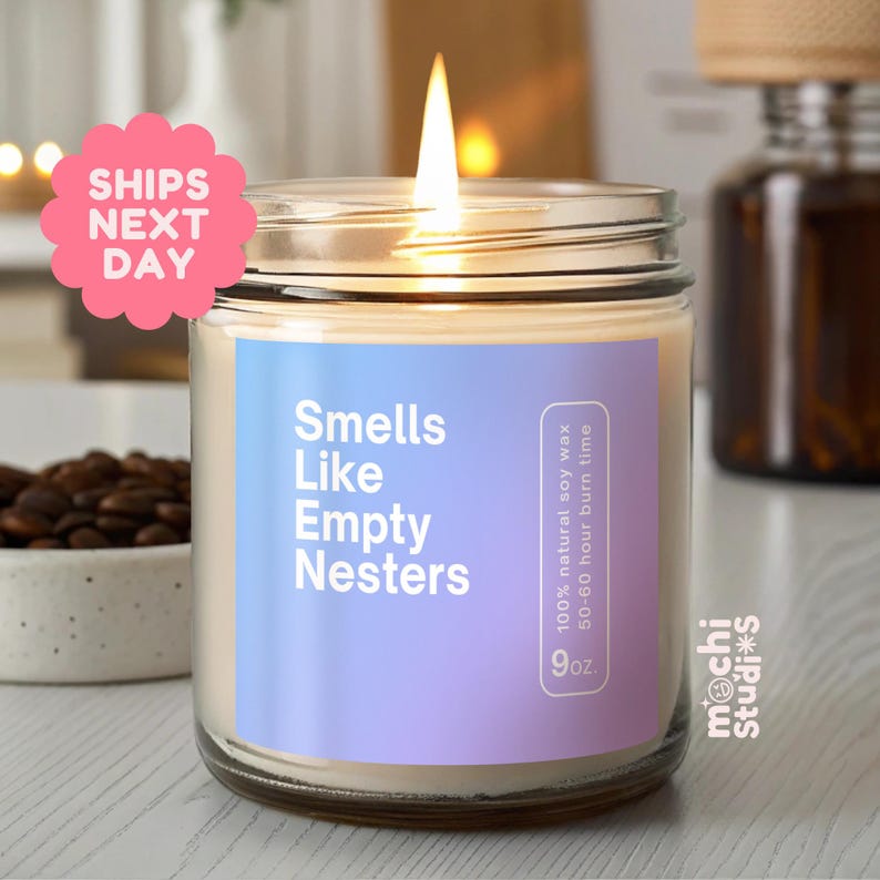 Smells Like Empty Nesters Soy Wax Candle, Gift For Empty Nesters, Kids Off To College Gift, Empty Nesters Gift, Eco Friendly Candle MC-198 image 3