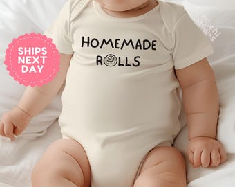 Homemade Rolls Bodysuit For Baby, Funny Baby Shower Gift, Cute Gender Neutral Outfit, Pun Baby Clothes, Newborn Coming Home Outfit(AD-101)