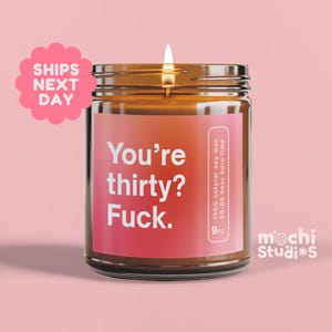 30th Birthday Gift Funny Candle Thirtieth Birthday Gift for Her Him Thirties Era Thirty Flirty Thirty Years Old 30th Birthday Party MC-1135