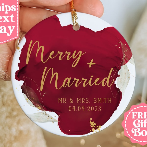 Personalized Married Ornament - Merry and Married Christmas Ornament - Our First Christmas Married as Mr and Mrs - Just Married - MO-0037