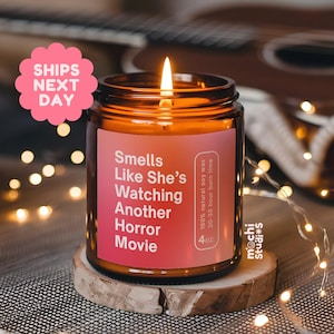 Personalizable Smells Like She&#39;s Watching Another Horror Movie, Gift For Girlfriend, Horror Movie MC-240