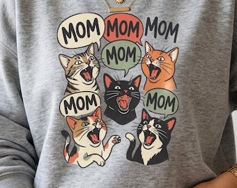 Cats Saying MOM crewneck sweatshirt | cat mom design