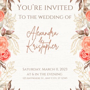 May include: A wedding invitation featuring a floral design. The invitation reads "You're Invited to the Wedding of Alexandra & Kristopher" with the date and time of the wedding below. The invitation is decorated with pink flowers and gold accents.