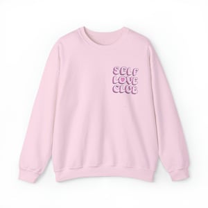 Self Love Club Crewneck Sweatshirt, Mental Health Sweatshirt, Self love Sweatshirt, Self Care Sweatshirt, Cute Retro Sweatshirt, Unisex