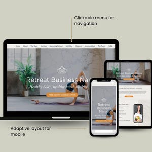 May include: A website for a yoga retreat business. The website is shown on a laptop, tablet, and phone. The website features a photo of a woman doing yoga and the text "Retreat Business Name" and "Healthy body, healthy mind, healthy spirit".