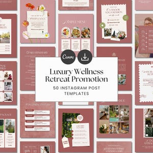 Può includere: Modelli di post di Instagram per la promozione di un lussuoso ritiro benessere. I modelli presentano una palette di colori tenui con immagini di yoga, trattamenti spa e cibi sani. Il testo "Luxury Wellness Retreat Promotion" è ben visibile.