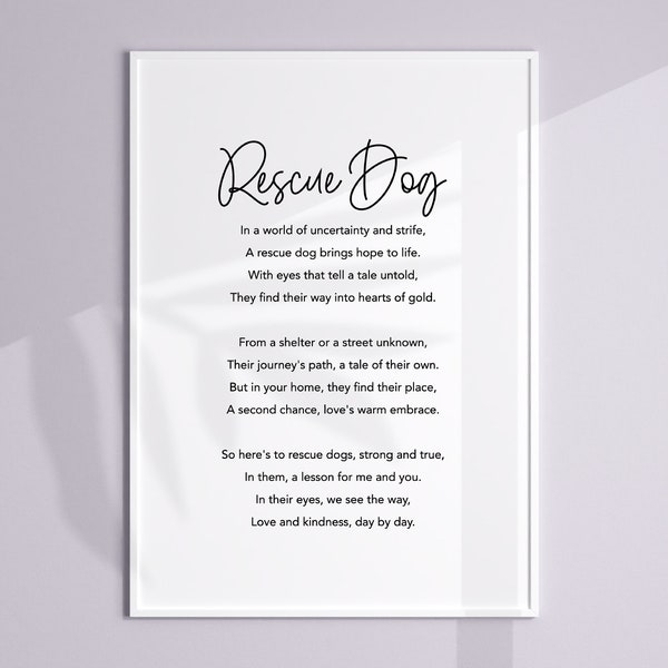 Rescue Dog Poem Print, Rescue Dog Poster, Rescue Dog Home Decor, Rescue Dog Wall Art, Rescue Dog Owner, Rescue Dog Gift Ideas, Rescue Pup