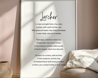 Lurcher Poem Print, Lurcher Poster, Lurcher Home Decor, Lurcher Wall Art, Lurcher Christmas Gifts, Lurcher Birthday Gifts, Lurcher Presents