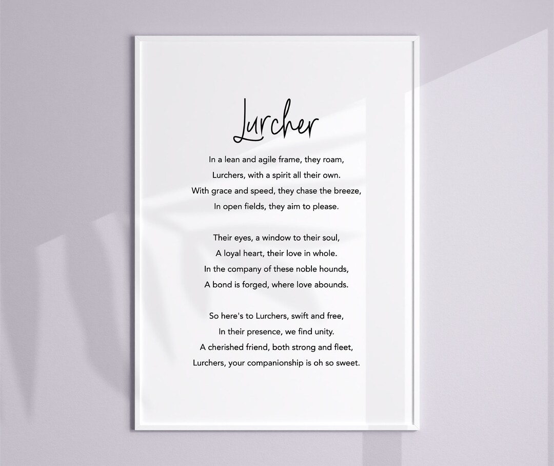Lurcher Poem Print Lurcher Poster Lurcher Home Decor Etsy