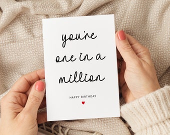 You're One In A Million Birthday Card, Mum Birthday Cards, Sister Birthday Cards, Best Friend Birthday Card, Boyfriend Card, Husband Card