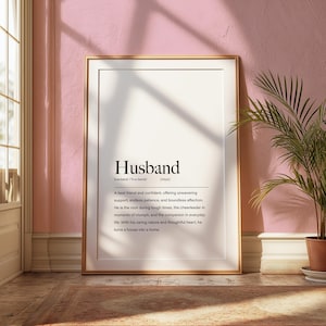 Husband Definition Print, Gift for Husband, Husband Gifts, Husband Birthday Gift, Husband Christmas Gift, Gift for Him, Valentine&#39;s Day Gift