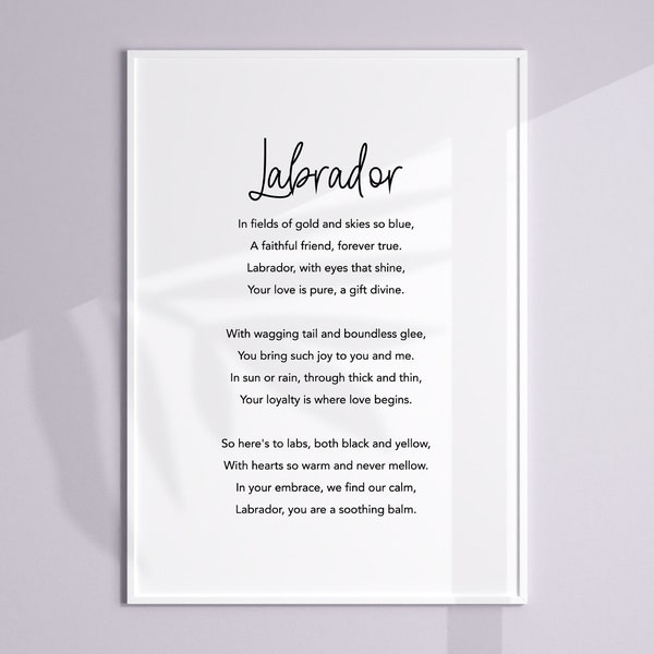 Labrador Poem Print, Labrador Poster, Labrador Gifts, Labrador Home Decor, Labrador Wall Art, Labrador Owner, Labrador Presents, Quotes