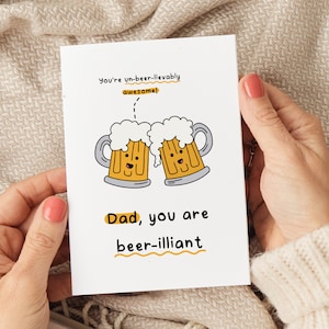 Dad You Are Beer-illiant Karte, Dad Geburtstagskarte, Vatertagskarte, Dad 50.Geburtstagskarte, Dad 60.Geburtstagskarte, Geburtstagskarte für Dad