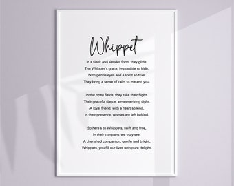 Stampa di poesie Whippet, Poster Whippet, Decorazioni per la casa Whippet, Arte da parete Whippet, Proprietario Whippet, Regali Whippet, Regali Whippet, Citazioni Whippet