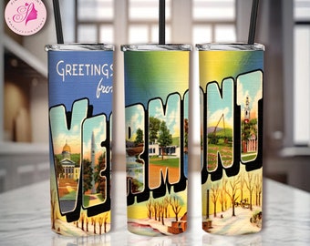 Vermont 20oz Skinny Tumbler Sublimation Designs, Vermont PNG File Digital Download, Vermont tumbler png, Vermont Montage