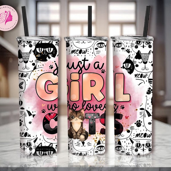 Just a Girl Who Loves Cats 20 oz skinny Tumbler, Cats design, Cute Cats Collage, Digital Download, Cats  design tumbler, DIY printables