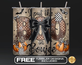 I Put The Boo in Boujee Tumbler Wrap PNG, Boujee Ghost & Pumpkins, Spooky Season, Coquette Halloween, 20 oz Sublimation, Instant Download